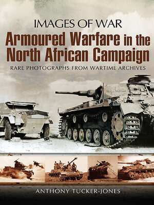 cover image of Armoured Warfare in the North African Campaign